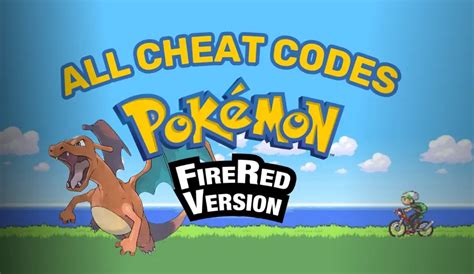 cheat codes of pokemon fire red|pokemon fire red cheats 2022.